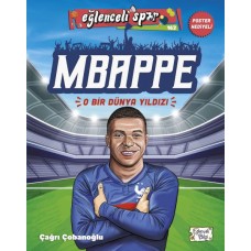 Mbappe - O Bir Dünya Yıldızı