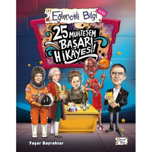 25 Muhteşem Başarı Hikâyesi!