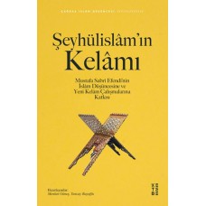 Şeyhülislam’ın Kelamı