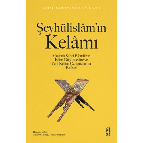 Şeyhülislam’ın Kelamı