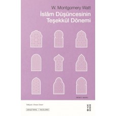 İslam Düşüncesinin Teşekkül Dönemi