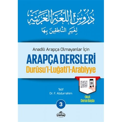 Durusul Lüğatil Arabiyye - Anadili Arapça Olmayanlar İçin Arapça Dersleri 3