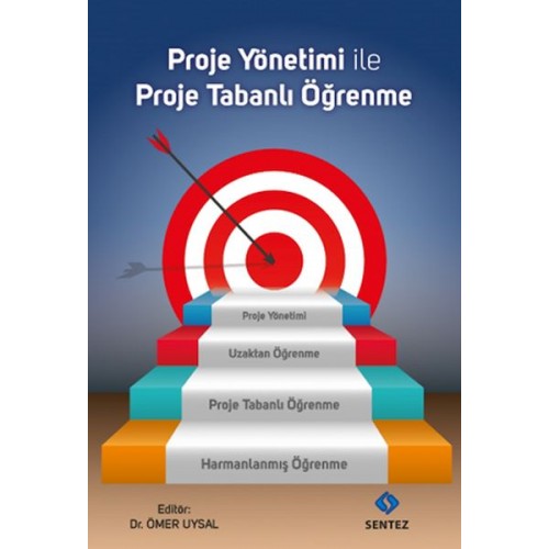 Proje Yönetimi ile Proje Tabanlı Öğrenme