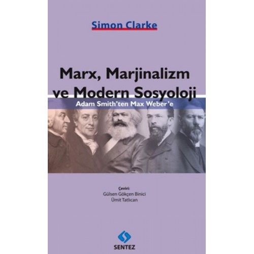 Marx, Marjinalizm ve Modern Sosyoloji