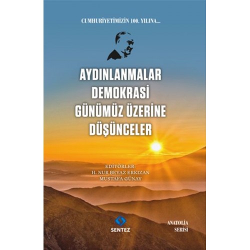 Aydınlanmalar Demokrasi Günümüz Üzerine Düşünceler