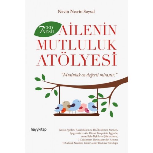 7 Ced 7 Nesil Ailenin Mutluluk Atölyesi