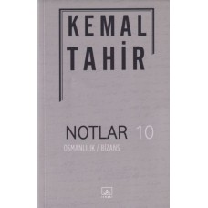 Notlar 10 - Osmanlılık-Bizans