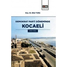 Demokrat Parti Döneminde Kocaeli