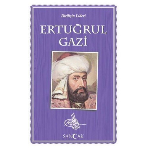 Ertuğrul Gazi - Dirilişin Lideri