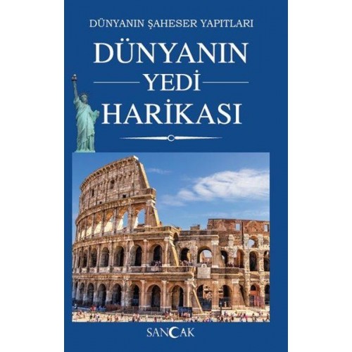 Dünyanın Yedi Harikası - Dünyanın Şaheser Yapıtları