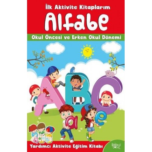 İlk Aktivite Kitaplarım - Alfabe