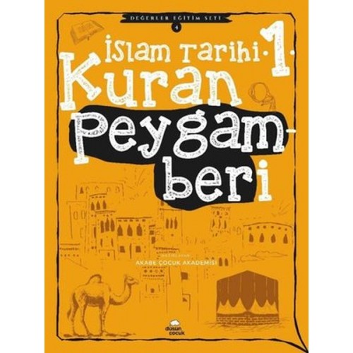 Kuran Peygamberi - İslam Tarihi - 1