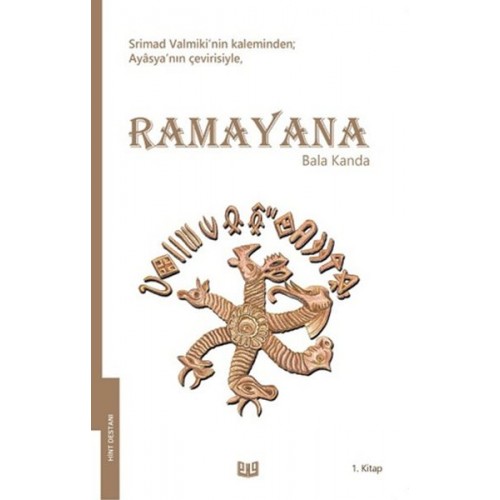 Ramayana - Bala Kanda 1. Kitap (Tam Metin)