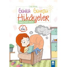 Akşama Misafir Gelecek - Günlük Güneşlik Hikayeler - 1. Sınıf