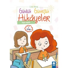 Neşeli Hayaller - Günlük Güneşlik Hikayeler - 1. Sınıf