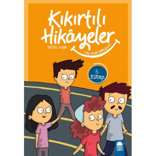 Kaç Adım Demiştin - Kıkırtılı Hikayeler - 3. Sınıf