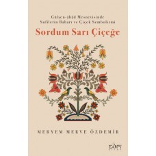 Sordum Sarı Çiçeğe