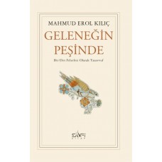 Geleneğin Peşinde