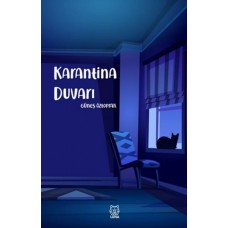 Karantina Duvarı