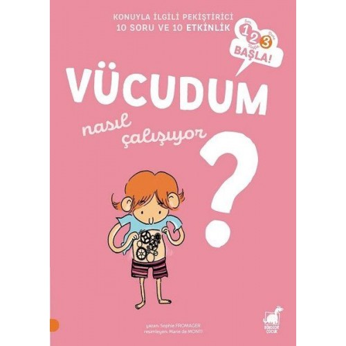 Vücudum Nasıl Çalışıyor? - 1 2 3 Başla Serisi