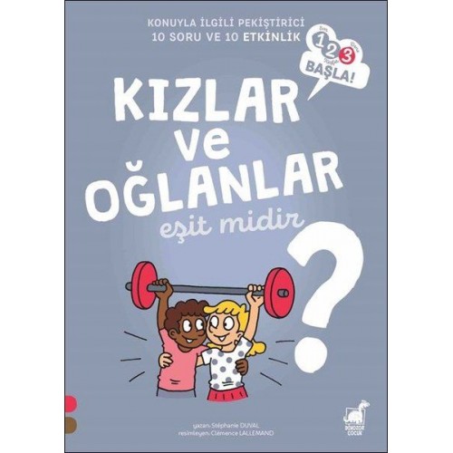 Kızlar ve Oğlanlar Eşit Midir? - 1 2 3 Başla Serisi