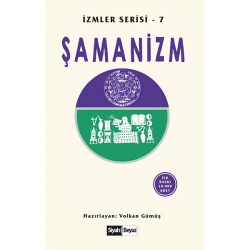 Şamanizm İzmler Serisi 7