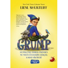 Grump - Huysuz İle Pamuk Prenses ve Yedi Cücelerin Gerçek Hayat Hikayesi