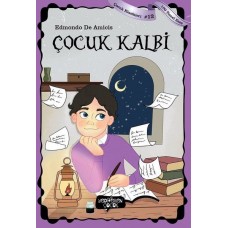 Çocuk Kalbi - Çocuk Klasikleri 12