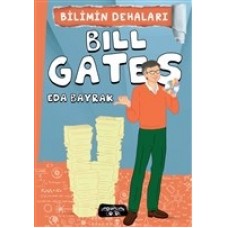 Bilimin Dehaları - Bill Gates