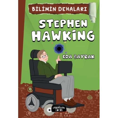 Stephen Hawking - Bilimin Dehaları