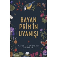 Bayan Prim’in Uyanışı