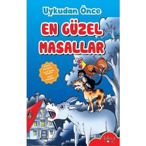 Çocuklar için Uykudan Önce En Güzel Masallar Bremen Mızıkacıları