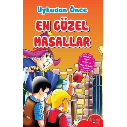 Çocuklar için Uykudan Önce En Güzel Masallar Hansel ile Gratel