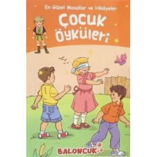 Çocuklar için En Güzel Masallar ve Hikayeler - Çocuk Öyküleri