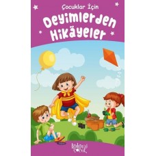 Deyimlerden Hikayeler - Çocuklar İçin