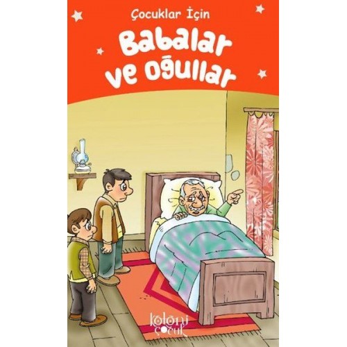 Babalar ve Oğullar - Çocuklar İçin