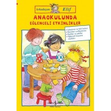 Anaokulunda Eğlenceli Etkinlikler - Arkadaşım Elif