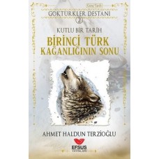 Birinci Türk Kağanlığının Sonu