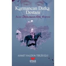 Kurmancan Datka Destanı