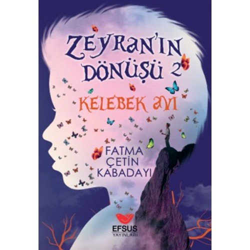 Zeyran'ın Dönüşü 2 Kelebek Avı