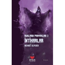 Ruhların Parmakları 2 İntiharlar