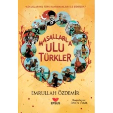 Masallarla Ulu Türkler