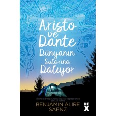 Aristo ve Dante Dünyanın Sularına Dalıyor