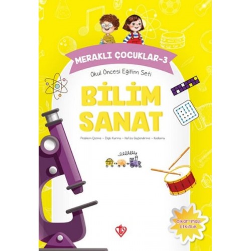 Meraklı Çocuklar 3 - Okul Öncesi Eğitim Seti  Bilim Sanat