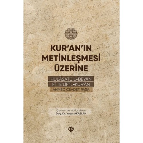 Kur’an’ın Metinleşmesi Üzerine