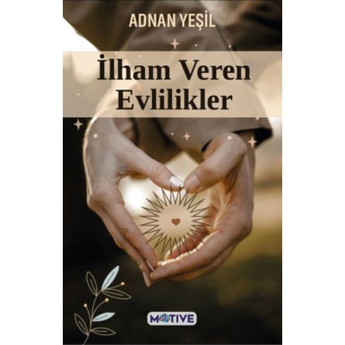 İlham Veren Evlilikler