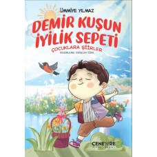 Demir Kuşun İyilik Sepeti