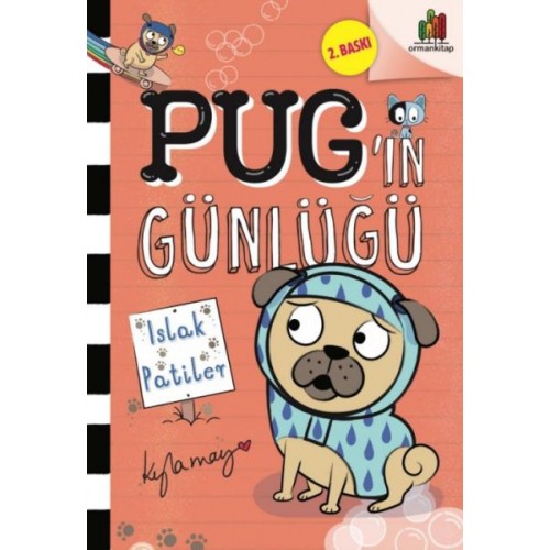 Pug’ın Günlüğü - Islak Patiler