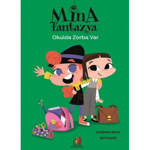 Mina Fantazya - Okulda Zorba Var