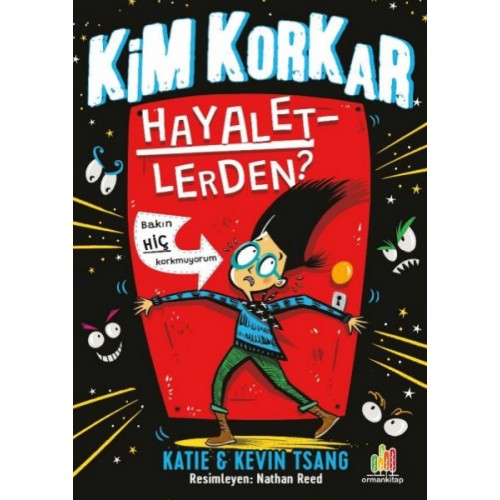 Kim Korkar Hayaletlerden?